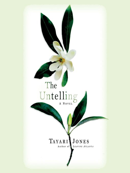 Title details for The Untelling by Tayari Jones - Wait list
